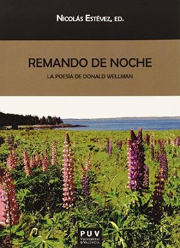 portada Remando la Noche (Biblioteca Javier coy D'estudis Nord-Americans) (in Spanish)