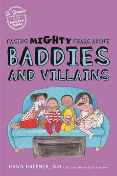 portada Facing Mighty Fears about Baddies and Villains (en Inglés)