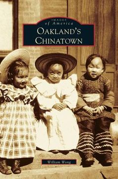 portada Oakland's Chinatown (in English)