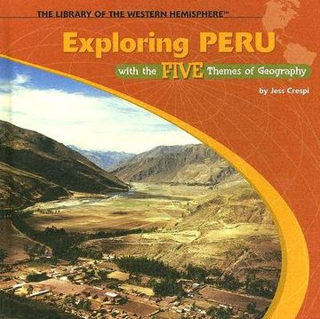 portada exploring peru with the five themes of geography (in English)