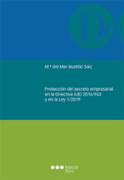 portada Protección del Secreto Empresarial en la Directiva (Ue) 2016
