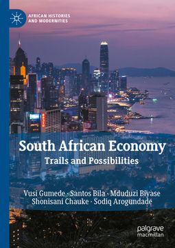 portada South African Economy: Trails and Possibilities (en Inglés)