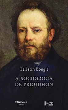 Sociologia de Proudhon, a (en Portugués)