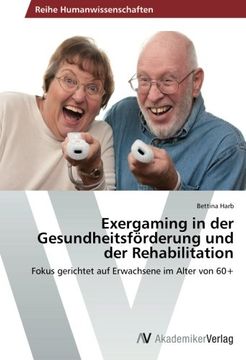 portada Exergaming in der Gesundheitsförderung und der Rehabilitation