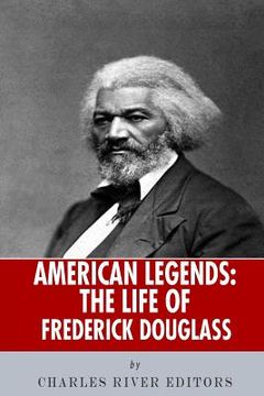 portada American Legends: The Life of Frederick Douglass (en Inglés)