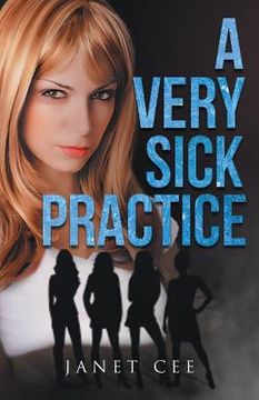 portada A Very Sick Practice (en Inglés)