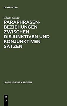 portada Paraphrasenbeziehungen Zwischen Disjunktiven und Konjunktiven Satzen (en Alemán)