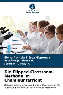 portada Die Flipped-Classroom-Methode im Chemieunterricht