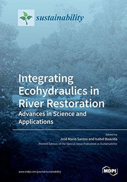 portada Integrating Ecohydraulics in River Restoration: Advances in Science and Applications (en Inglés)