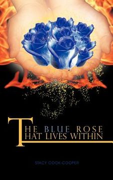 portada the blue rose that lives within (en Inglés)
