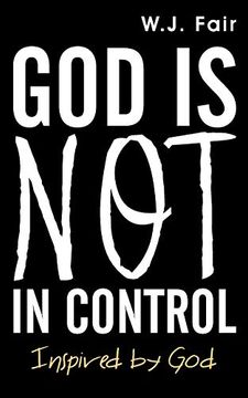 portada God is not in Control (en Inglés)