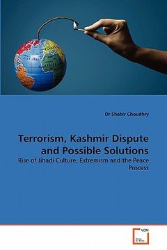 portada terrorism, kashmir dispute and possible solutions (en Inglés)