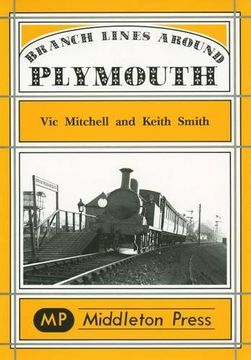 portada Branch Lines Around Plymouth (Branch Line Albums) (en Inglés)
