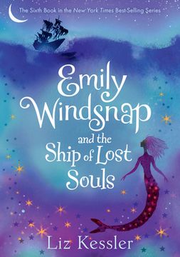 portada Emily Windsnap and the Ship of Lost Souls (Emily Windsnap, 6) (en Inglés)