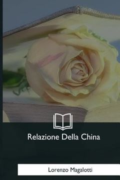 portada Relazione Della China (en Italiano)