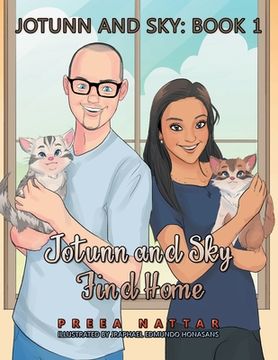 portada Jotunn and Sky: Book 1: Jotunn and Sky Find Home (in English)