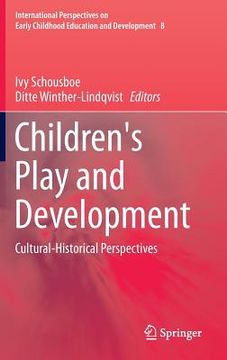 portada Children's Play and Development: Cultural-Historical Perspectives (en Inglés)