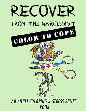 portada Recover from the Narcissist: Color to Cope