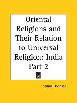 portada oriental religions and their relation to universal religion: india part 2 (in English)