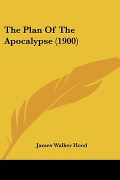 portada the plan of the apocalypse (1900) (in English)
