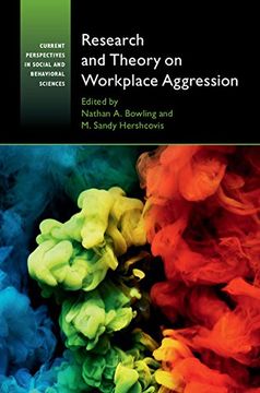portada Research and Theory on Workplace Aggression (Current Perspectives in Social and Behavioral Sciences) (en Inglés)
