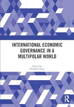 portada International Economic Governance in a Multipolar World (in English)