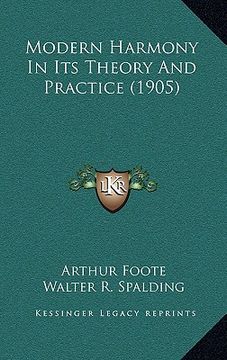 portada modern harmony in its theory and practice (1905) (in English)