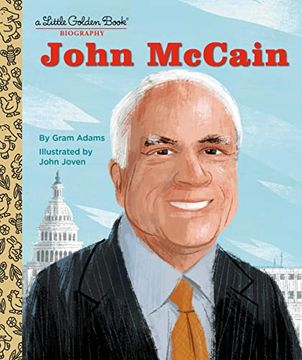 portada John Mccain: A Little Golden Book Biography (en Inglés)