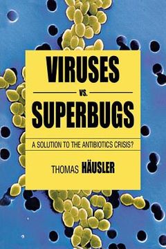 portada Viruses vs. Superbugs (Macmillan Science) (en Inglés)