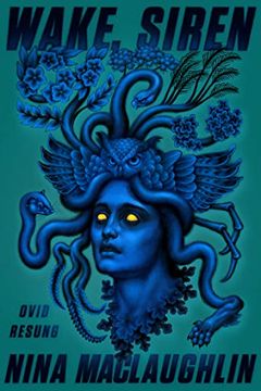 portada Wake, Siren: Ovid Resung (en Inglés)