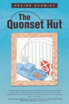 portada The Quonset Hut (en Inglés)