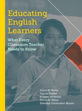 portada Educating English Learners: What Every Classroom Teacher Needs to Know (en Inglés)