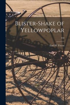 portada Blister-shake of Yellowpoplar; 350 (en Inglés)