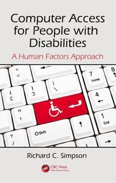 portada computer access for people with disabilities: a human factors approach (en Inglés)