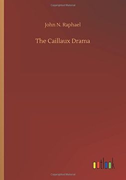 portada The Caillaux Drama (en Inglés)