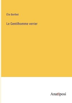 portada Le Gentilhomme verrier (en Francés)