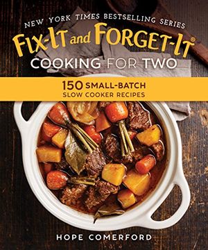 portada Fix-It and Forget-It Cooking for Two: 150 Small-Batch Slow Cooker Recipes