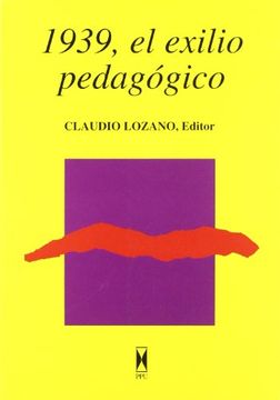 portada 1939 exilio pedagogico (in Spanish)