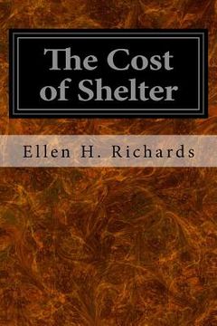 portada The Cost of Shelter (en Inglés)