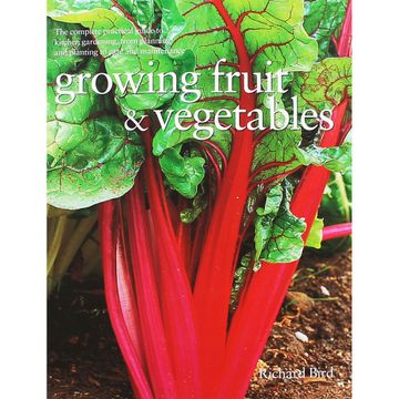 portada A Practical Guide to Growing Vegetables, Fruits & Herbs (en Inglés)