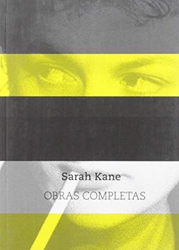 portada Sarah Kane: Obras Completas