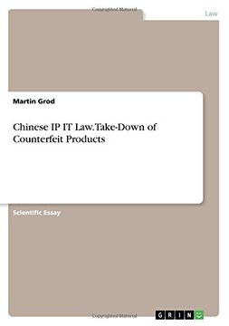 portada Chinese IP IT Law. Take-Down of Counterfeit Products