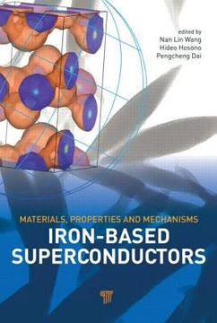portada Iron-Based Superconductors: Materials, Properties and Mechanisms (en Inglés)