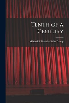 portada Tenth of a Century (in English)