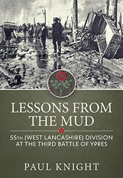 portada Lessons From the Mud: 55Th (West Lancashire) Division at the Third Battle of Ypres (en Inglés)