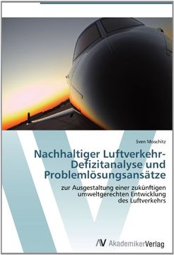 portada Nachhaltiger Luftverkehr-  Defizitanalyse und  Problemlösungsansätze: zur Ausgestaltung einer zukünftigen umweltgerechten Entwicklung  des Luftverkehrs