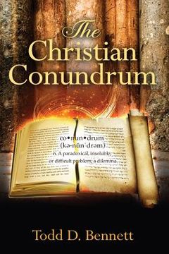 portada The Christian Conundrum (en Inglés)