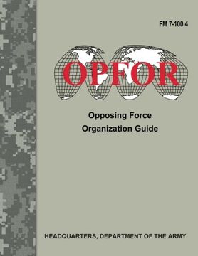 portada Opposing Force Organization Guide (FM 7-100.4)