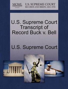 portada u.s. supreme court transcript of record buck v. bell (en Inglés)