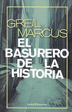 portada El Basurero de la Historia (in Spanish)